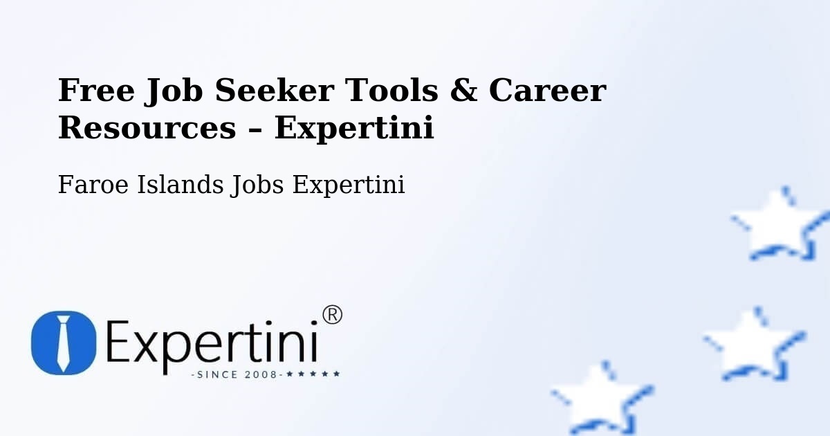 Free Job Seeker Tools & Career Resources – Porkeri - Porkeri, Faroe Islands Jobs Expertini