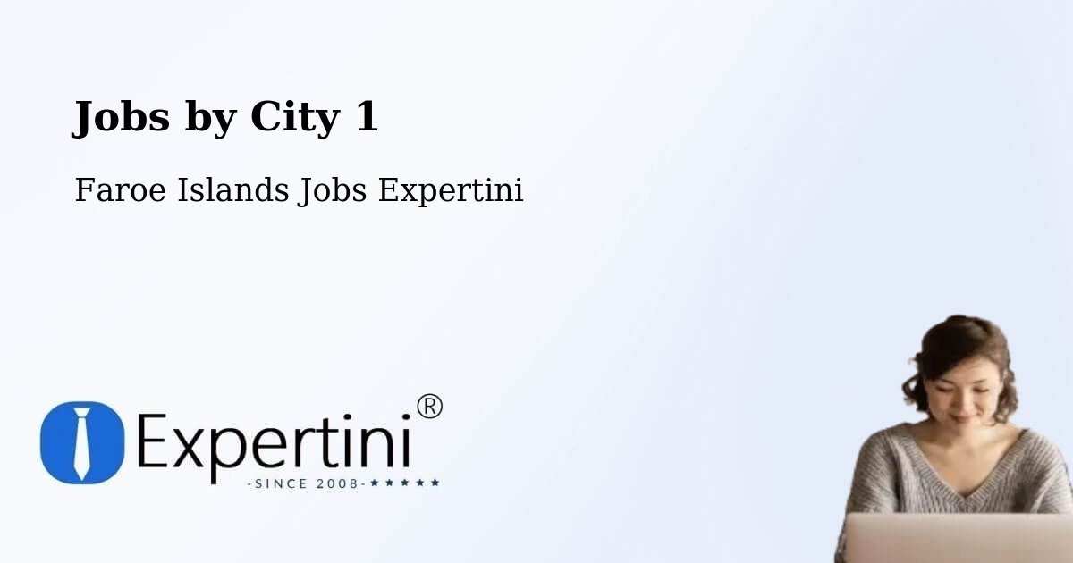 City Jobs in Faroe Islands - Expertini