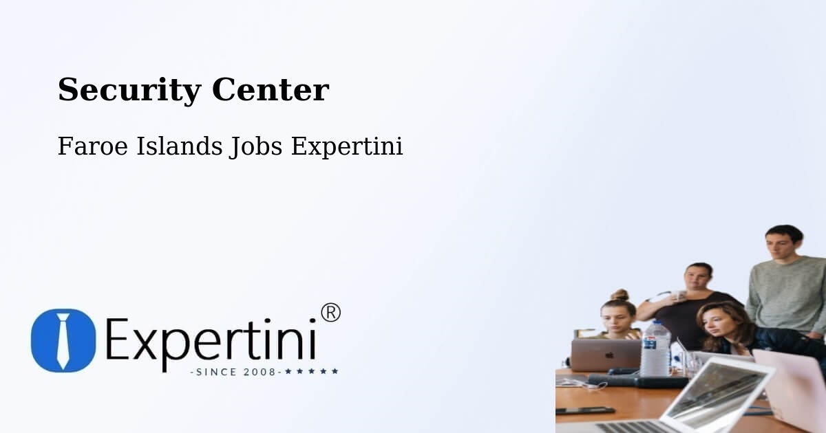 Security & Compliance – Porkeri - Faroe Islands Jobs Expertini